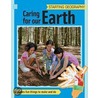 Caring for Our Earth door Sally Hewitt