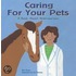 Caring for Your Pets