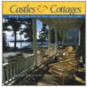 Castles and Cottages door G. Fischer