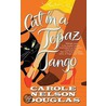 Cat In A Topaz Tango door Carole Nelson Douglas