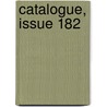Catalogue, Issue 182 by Ltd Dulau