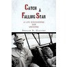 Catch A Falling Star by Donald D. Clayton