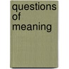 Questions of meaning door E. de Jongh
