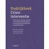 Praktijkboek crisisinterventie