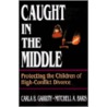 Caught In The Middle door Mitchell A. Baris