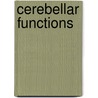 Cerebellar Functions door Andre-Thomas Andre-Thomas