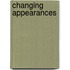 Changing Appearances