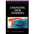 Changing Our Schools