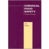 Chemical Food Safety door Jim E. Riviere