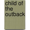 Child Of The Outback door Marilyn Stewart