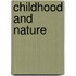 Childhood and Nature