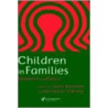 Children in Families by Margaret O'Brien