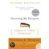 Choosing My Religion by Stephen J. Dubner