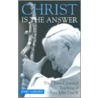 Christ Is the Answer door John Saward