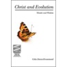 Christ and Evolution door Prof Celia Deane-Drummond