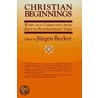 Christian Beginnings door Jurgen Becker