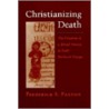 Christianizing Death door Frederick S. Paxton