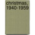 Christmas, 1940-1959