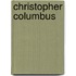 Christopher Columbus