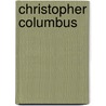 Christopher Columbus door Marion Dane Bauer