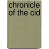 Chronicle Of The Cid by Authors Various