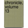 Chronicle, Volume 13 door Onbekend