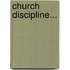 Church Discipline...