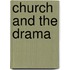 Church and the Drama