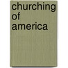 Churching of America door Roger Finke