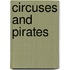 Circuses And Pirates
