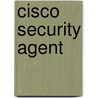Cisco Security Agent by Chad Sullivan
