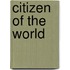 Citizen Of The World