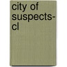 City Of Suspects- Cl door Pablo Piccato