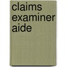 Claims Examiner Aide by Jack Rudman