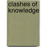 Clashes Of Knowledge door Onbekend