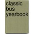 Classic Bus Yearbook