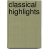 Classical Highlights by Unknown