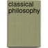Classical Philosophy