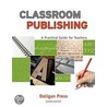 Classroom Publishing door Ooligan Press