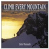 Climb Every Mountain door Colin Monteath