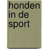 Honden in de sport by Jolien Schat