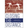 Closing The Distance by Jeff Bukantz