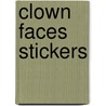 Clown Faces Stickers door Nina Barbaresi