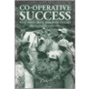 Co-Operative Success by Malcolm Harper