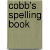Cobb's Spelling Book door Lyman Cobb
