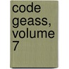 Code Geass, Volume 7 by Majiko