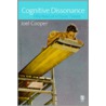 Cognitive Dissonance door Joel M. Cooper