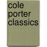 Cole Porter Classics door Onbekend