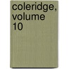 Coleridge, Volume 10 door Henry Duff Traill