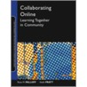 Collaborating Online door Rena M. Palloff